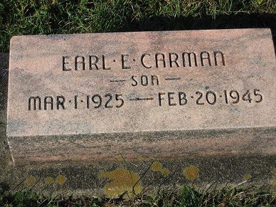 Earl Eugene Carman Mar 1 1925-Feb 20 1945